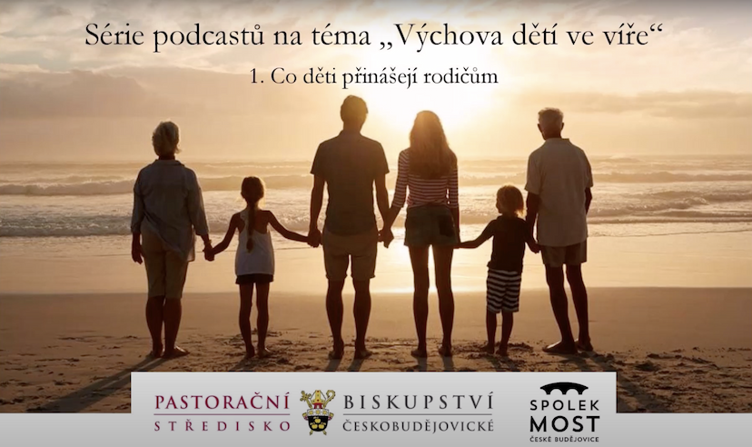 Obrázek pro Výchova dětí ve víře – Co děti přinášejí rodičům